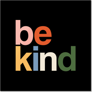 be kind colors rainbow Posters and Art